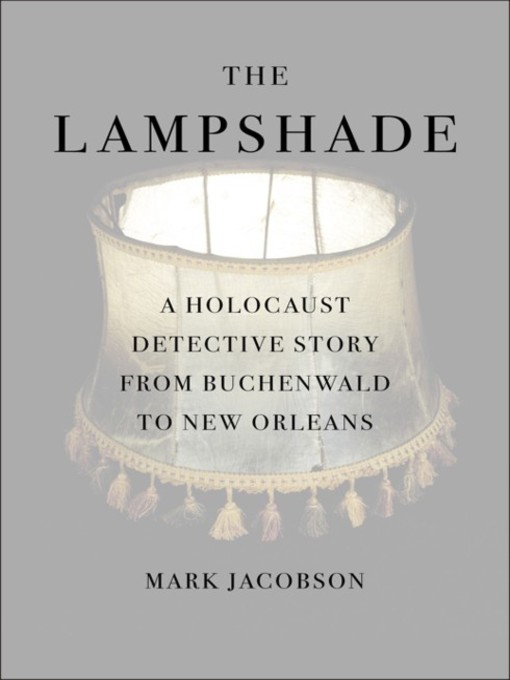 Title details for The Lampshade by Mark Jacobson - Available